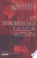 libro Los Latinoamericanos Y La Cultura Occidental